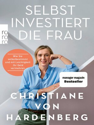 cover image of Selbst investiert die Frau